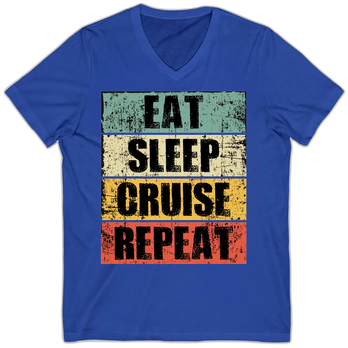 Eat Sleep Cruise Repeat V-Neck in True Royal