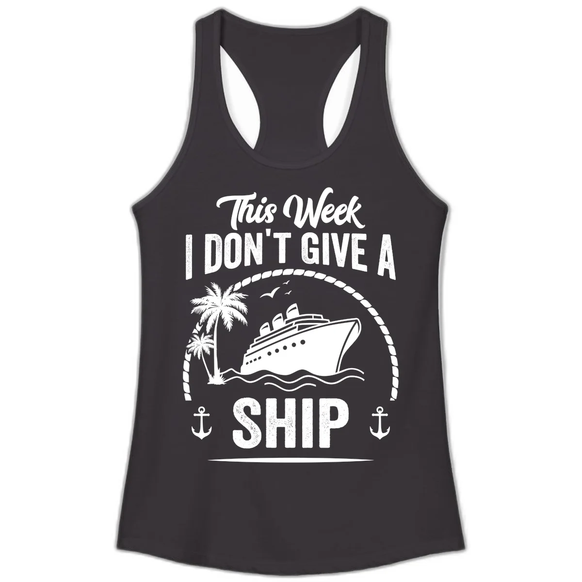 This Week I Don't Give A Ship Ladies Tank Top in Black