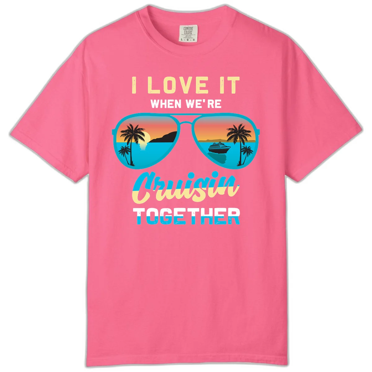 Cruising When We're Cruisin Together Comfort Color in Crunchberry