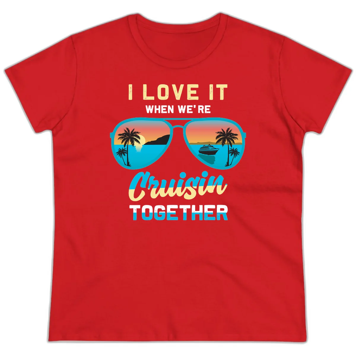 Cruising When We're Cruisin Together Ladies Tee in Red