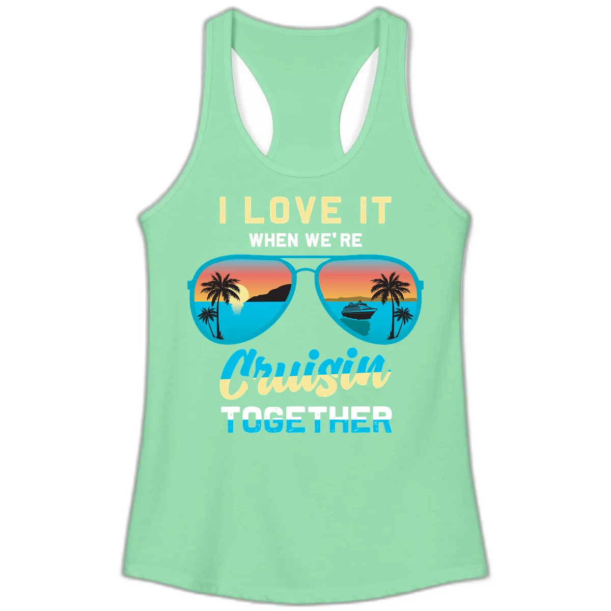 Cruising When We're Cruisin Together Ladies Tank in Solid Mint
