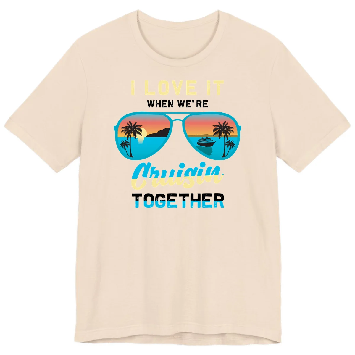 Cruising When We're Cruisin Together Premium T-Shirt in Soft Cream