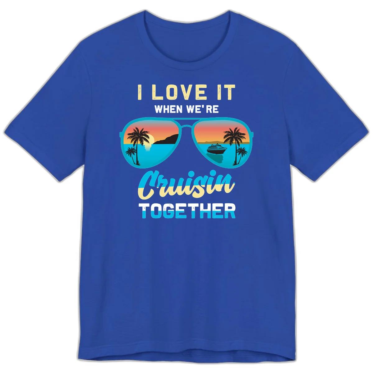 Cruising When We're Cruisin Together Premium T-Shirt in True Royal