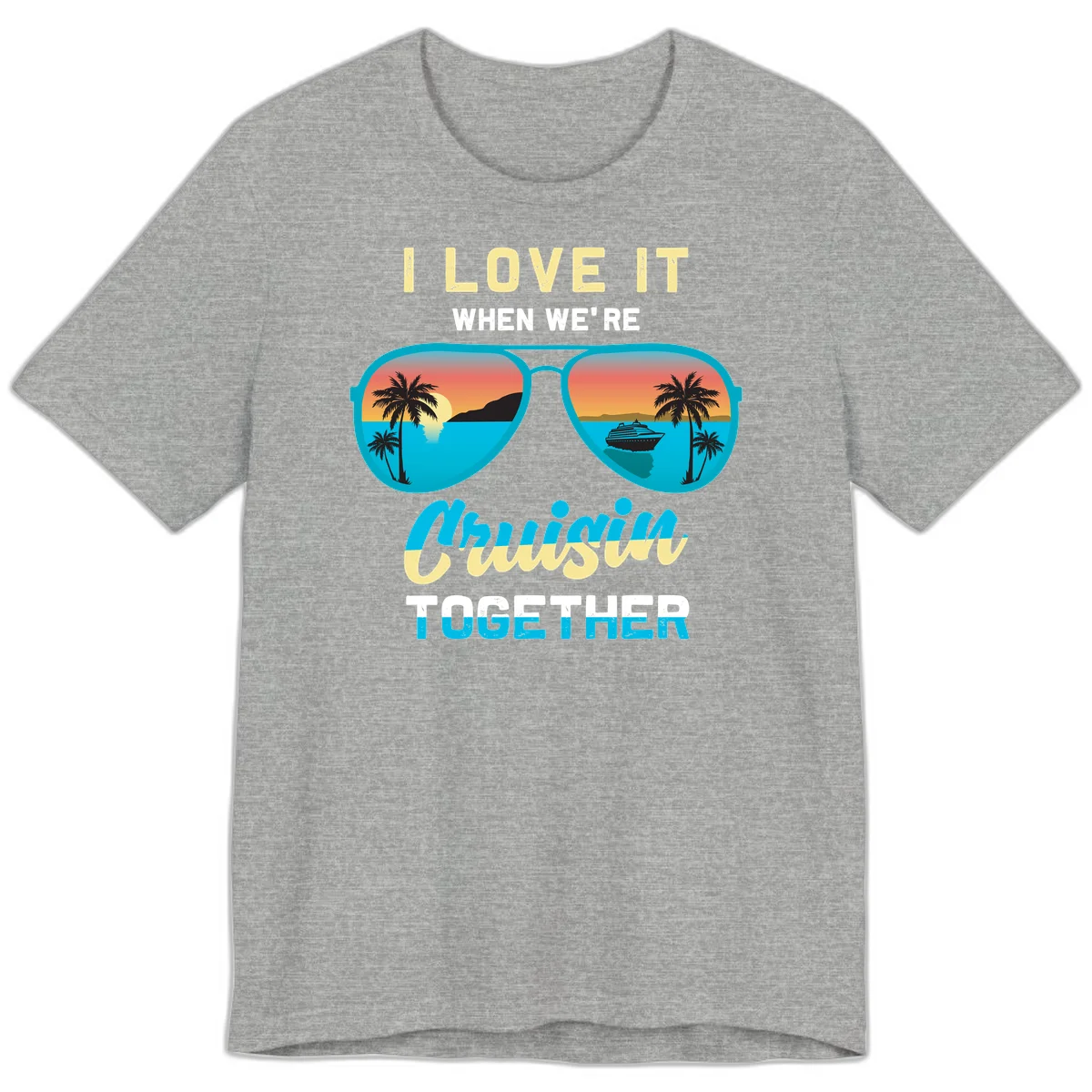 Cruising When We're Cruisin Together Premium T-Shirt in Athletic Heather