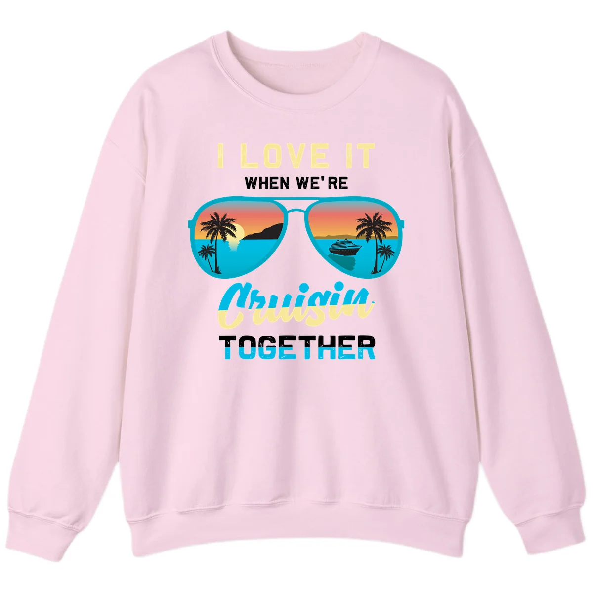 Cruising When We're Cruisin Together Sweatshirt in Light Pink