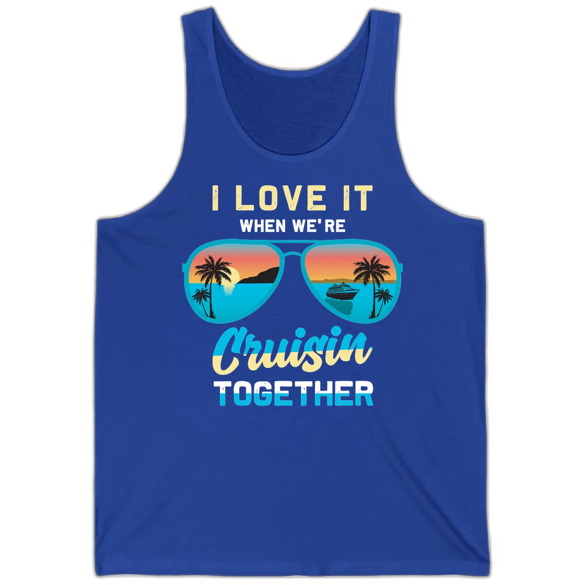 Cruising When We're Cruisin Together Tank in True Royal