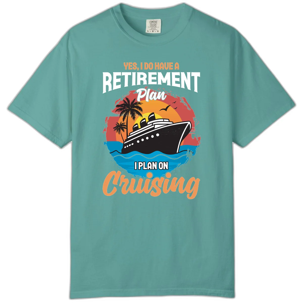 Retirement Plan Cruising Comfort Color in Seafoam