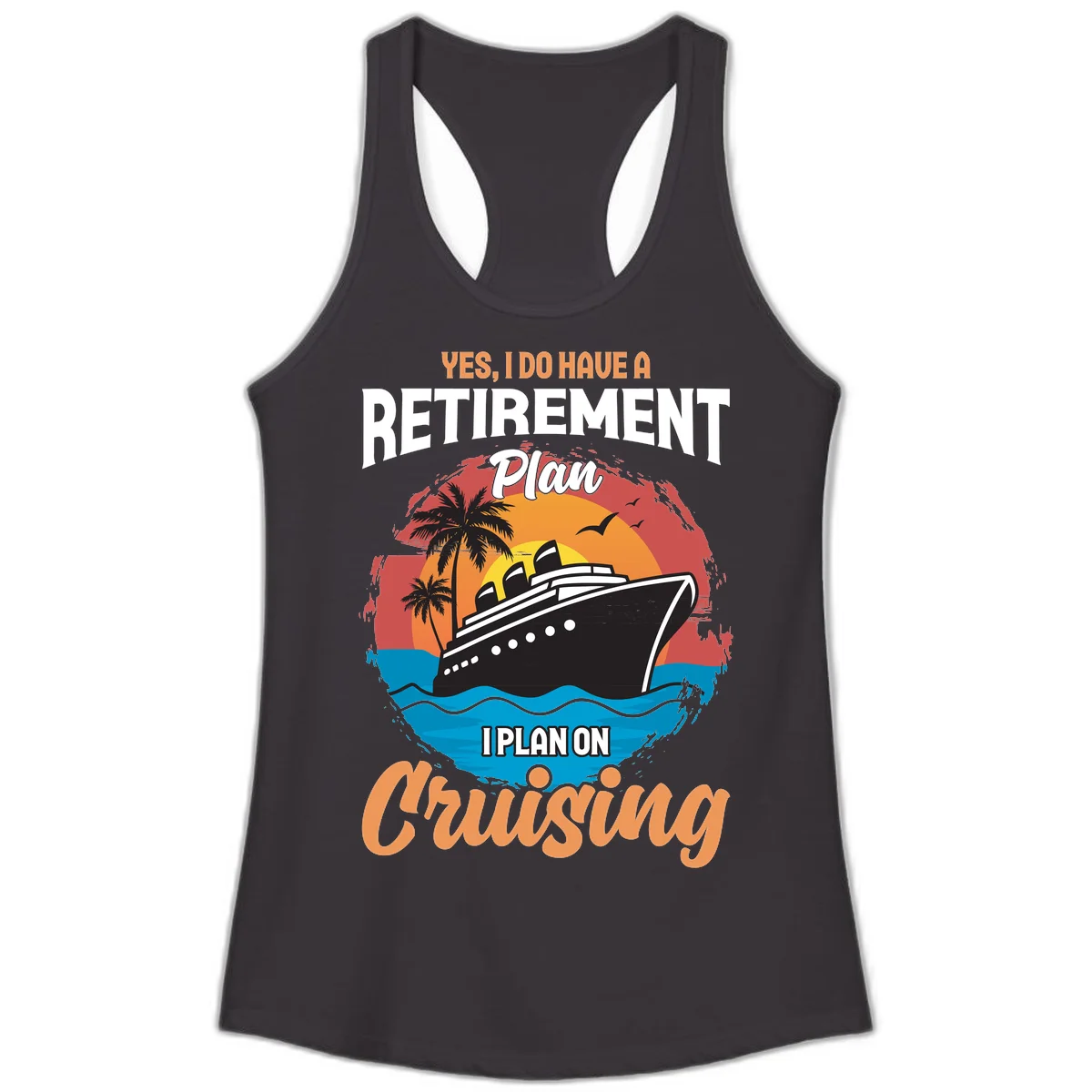 Retirement Plan Cruising Ladies Tank in Black