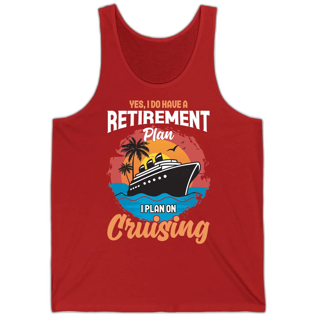 Retirement Plan Cruising Tank in Red