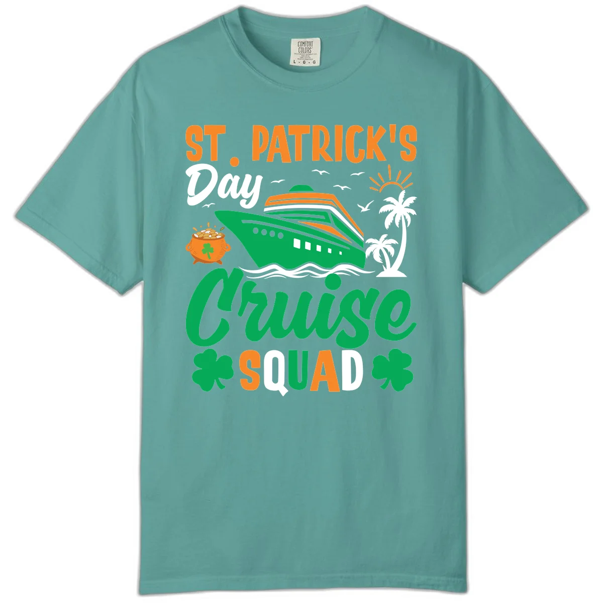 St. Patrick's Day Cruise Squad Comfort Color in Seafoam