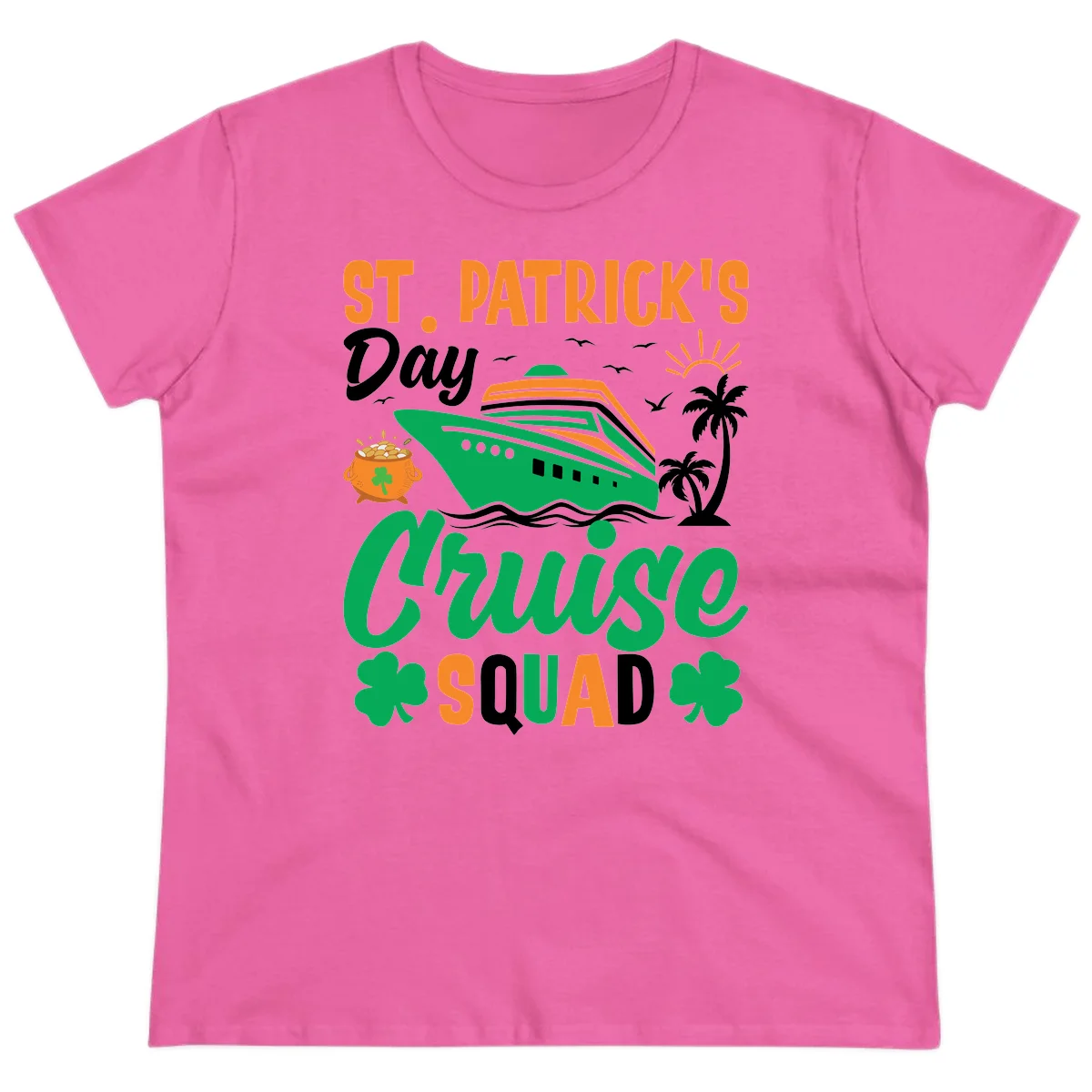 St. Patrick's Day Cruise Squad Ladies Tee in Azalea