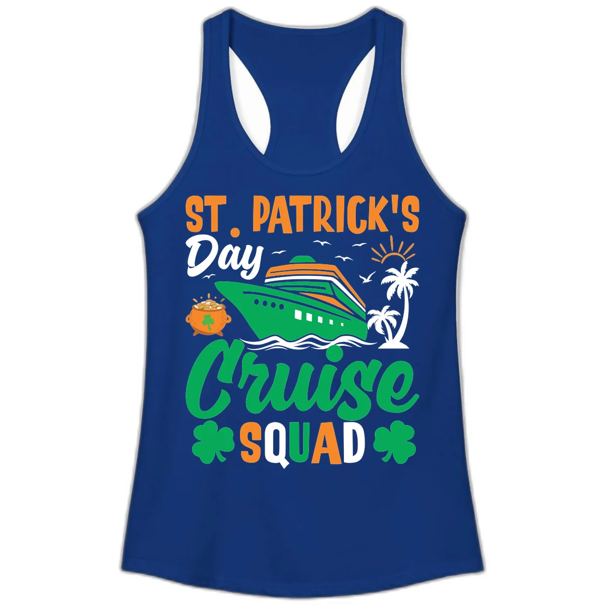 St. Patrick's Day Cruise Squad Ladies Tank in Solid Royal