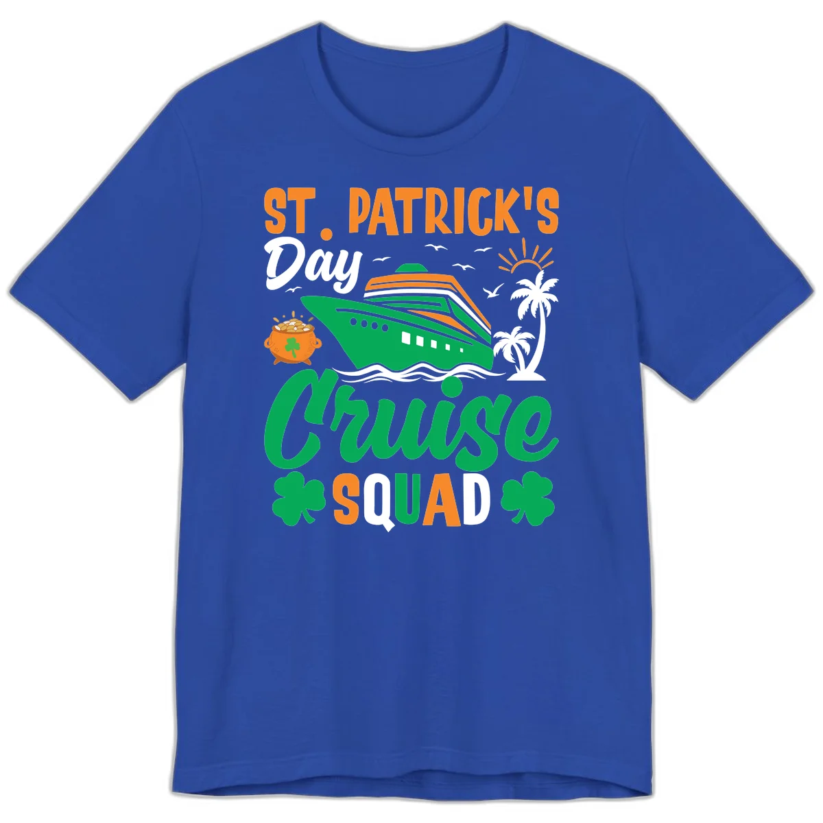 St. Patrick's Day Cruise Squad Premium T-Shirt in True Royal