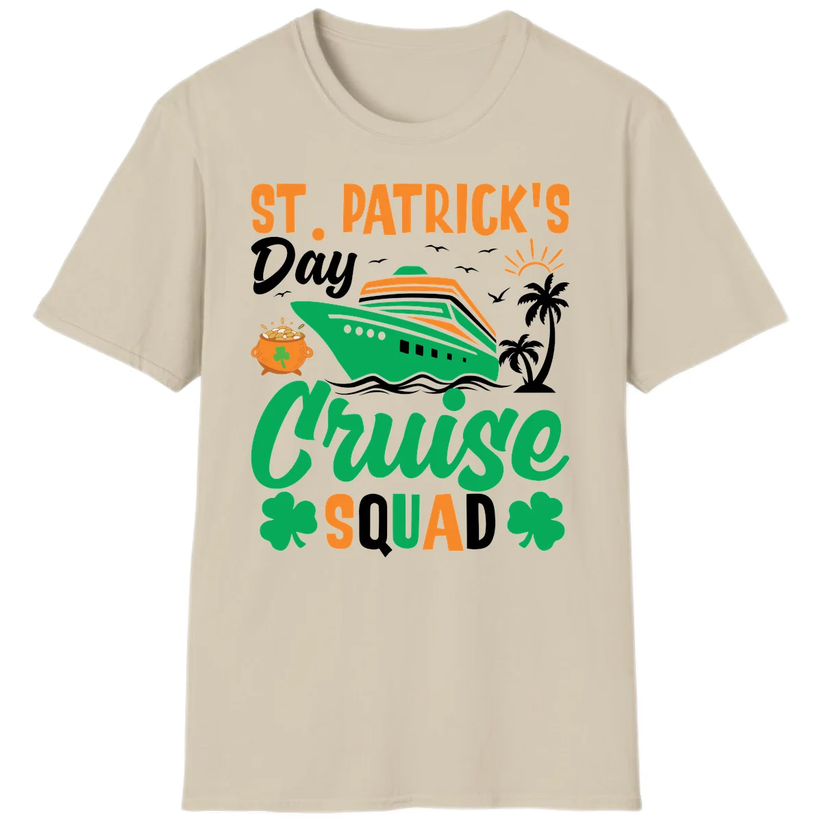 St. Patrick's Day Cruise Squad T-Shirt in Sand