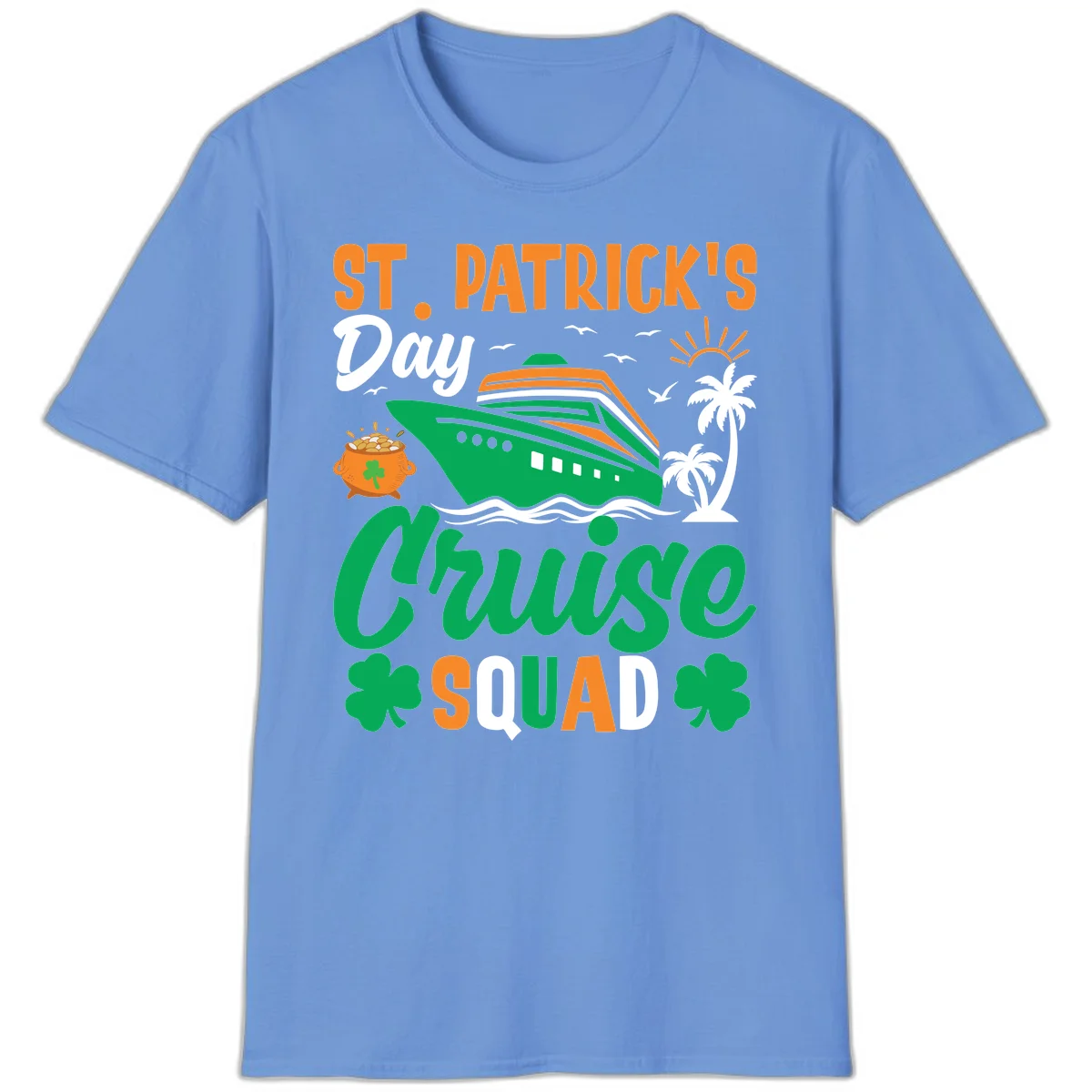 St. Patrick's Day Cruise Squad T-Shirt in Carolina Blue