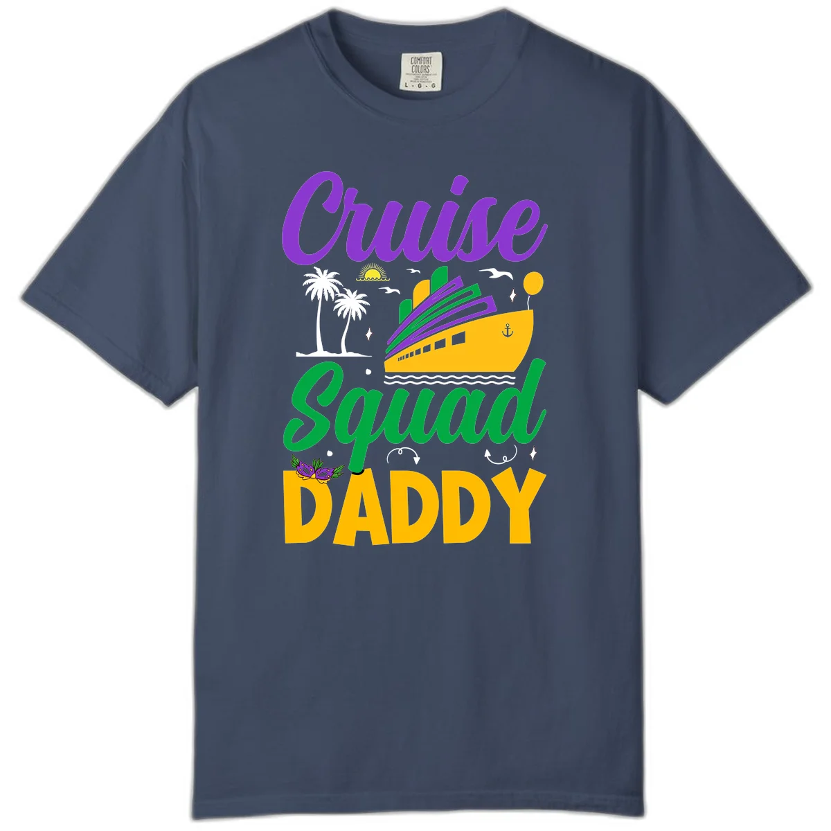 Cruise Squad Daddy Comfort Color Family Cruise Tee in Midnight