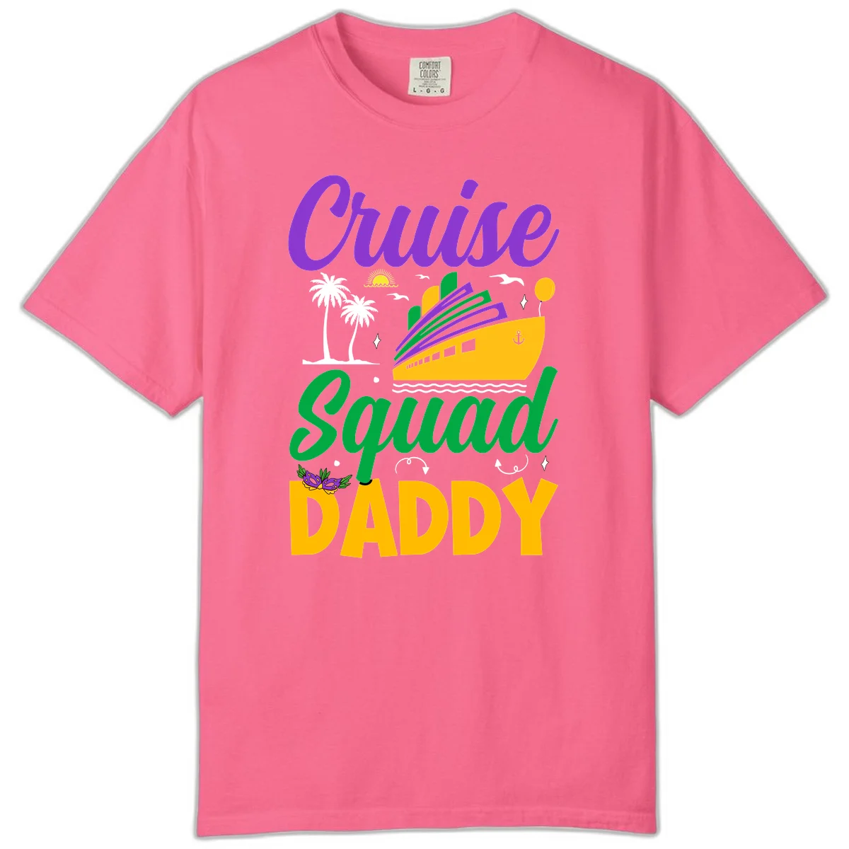 Cruise Squad Daddy Comfort Color Family Cruise Tee in Crunchberry