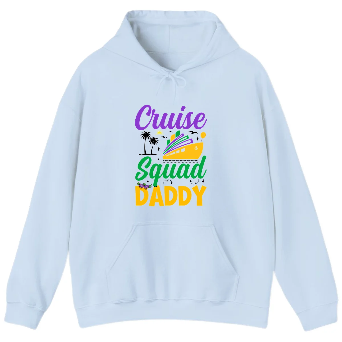 Cruise Squad Daddy Family Cruise Trip Hoodie in Light Blue