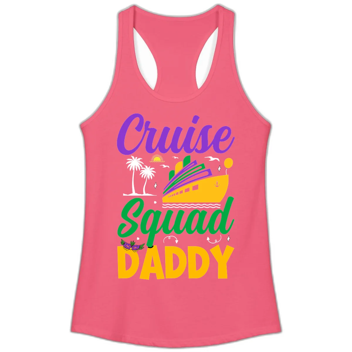Cruise Squad Daddy Fun Ladies Racerback Tank in Hot Pink