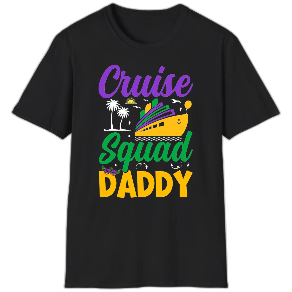 Cruise Squad Daddy Family Vacation T-Shirt in Black