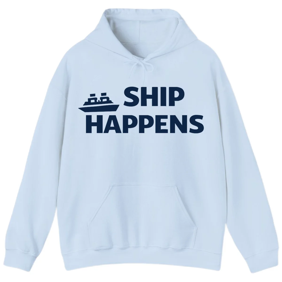 Ship Happens Cruise Nautical Hoodie in Light Blue