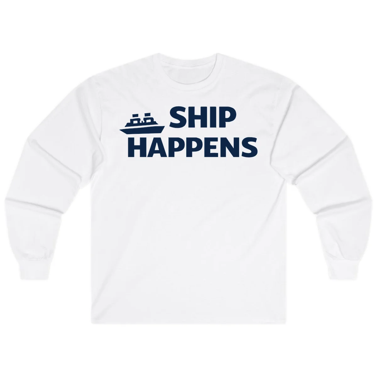 Ship Happens Cruise Long Sleeve Tee in White