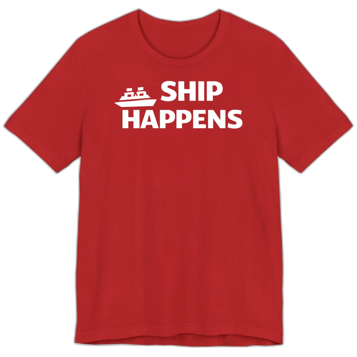 Ship Happens Cruise Premium T-Shirt in Red