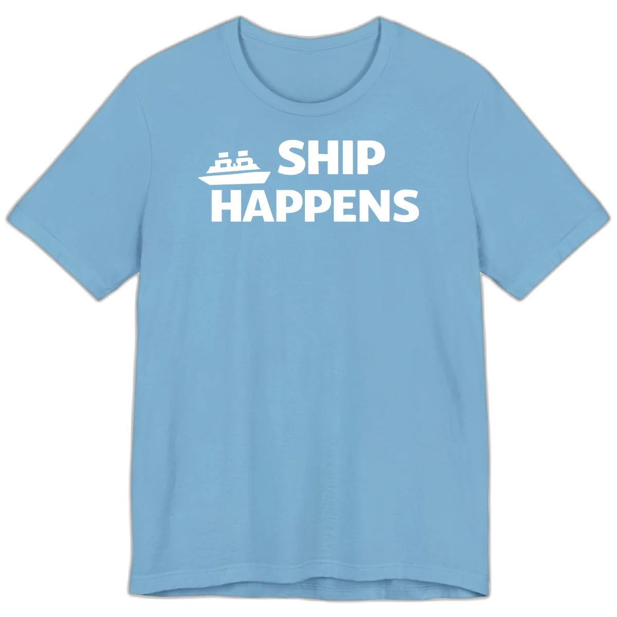 Ship Happens Cruise Premium T-Shirt in Ocean Blue