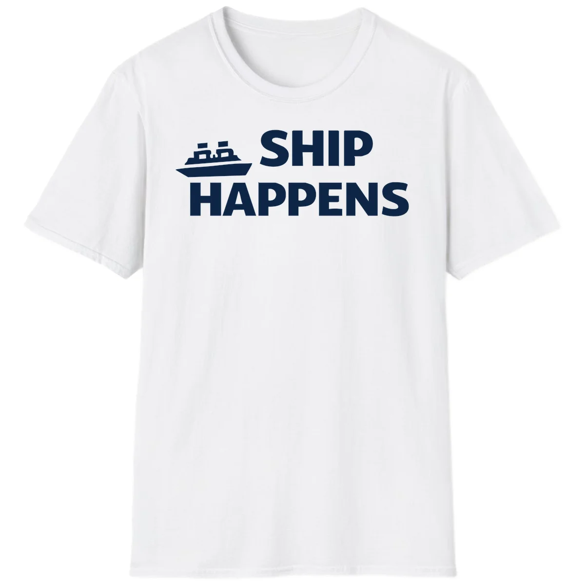 Ship Happens Cruise Nautical T-Shirt in White