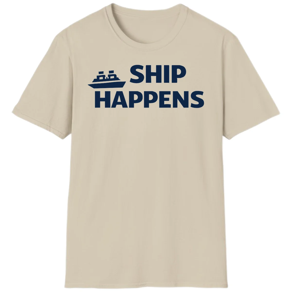 Ship Happens Cruise Nautical T-Shirt in Sand
