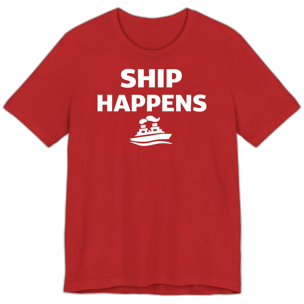 Ship Happens Premium T-Shirt in Red
