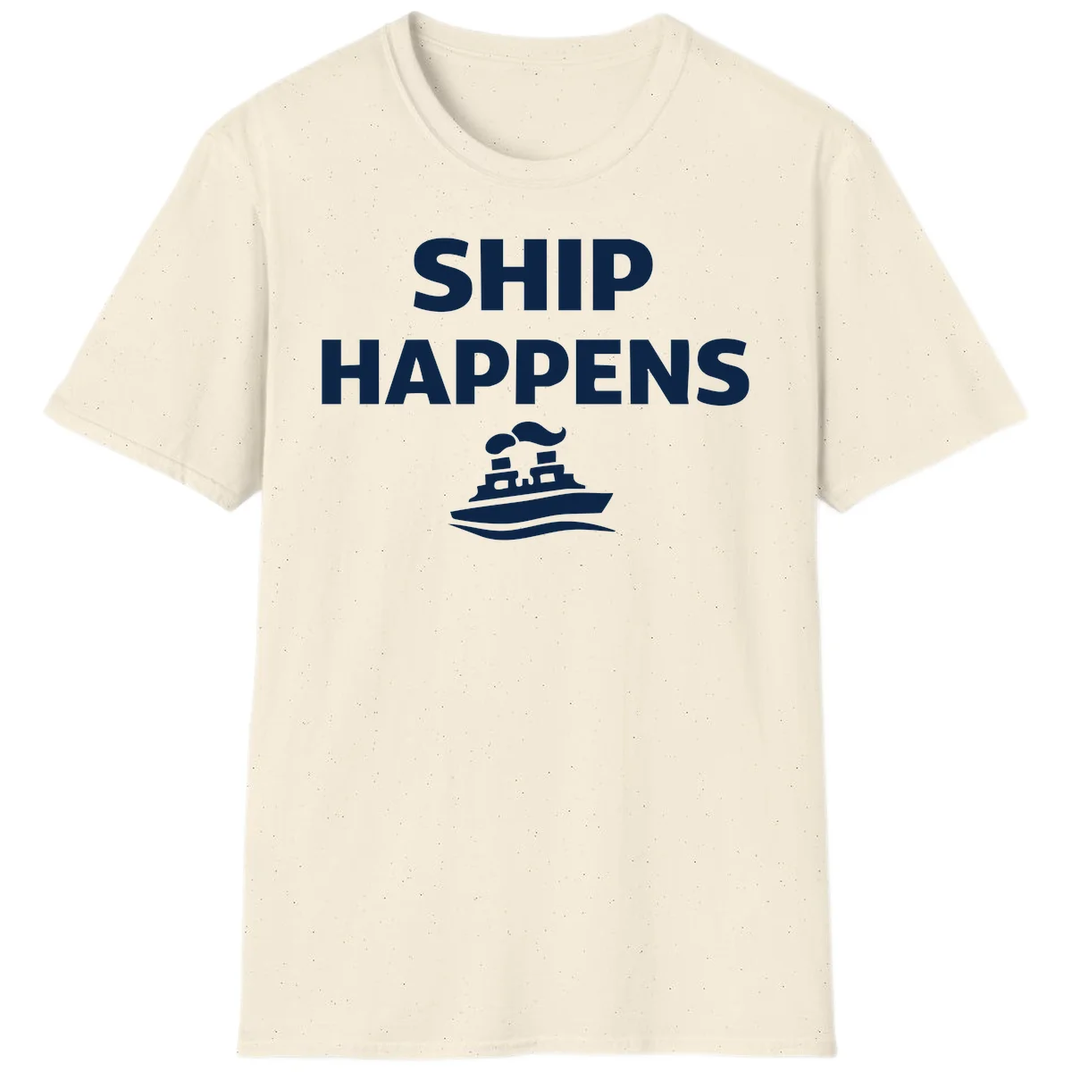 Ship Happens T-Shirt in Natural