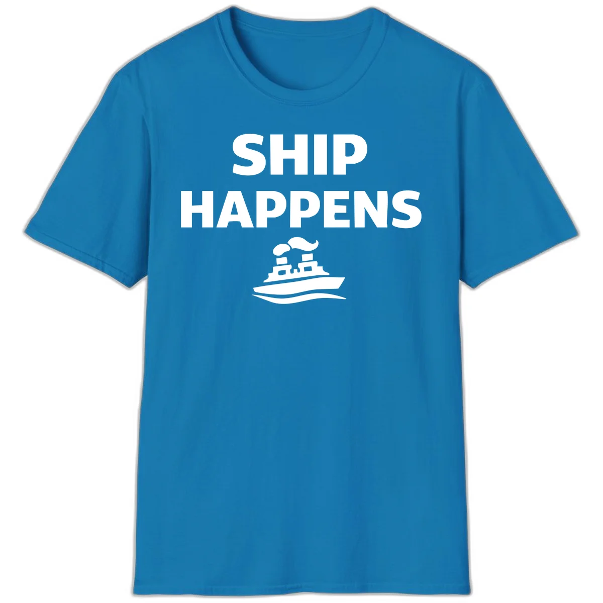 Ship Happens T-Shirt in Sapphire