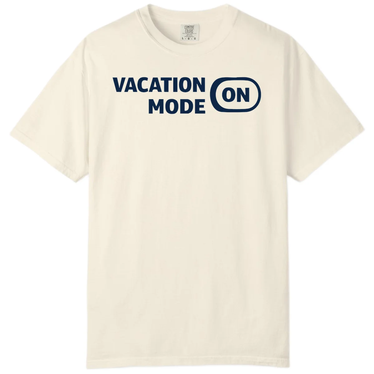 Vacation Mode On Comfort Color Tee in Ivory