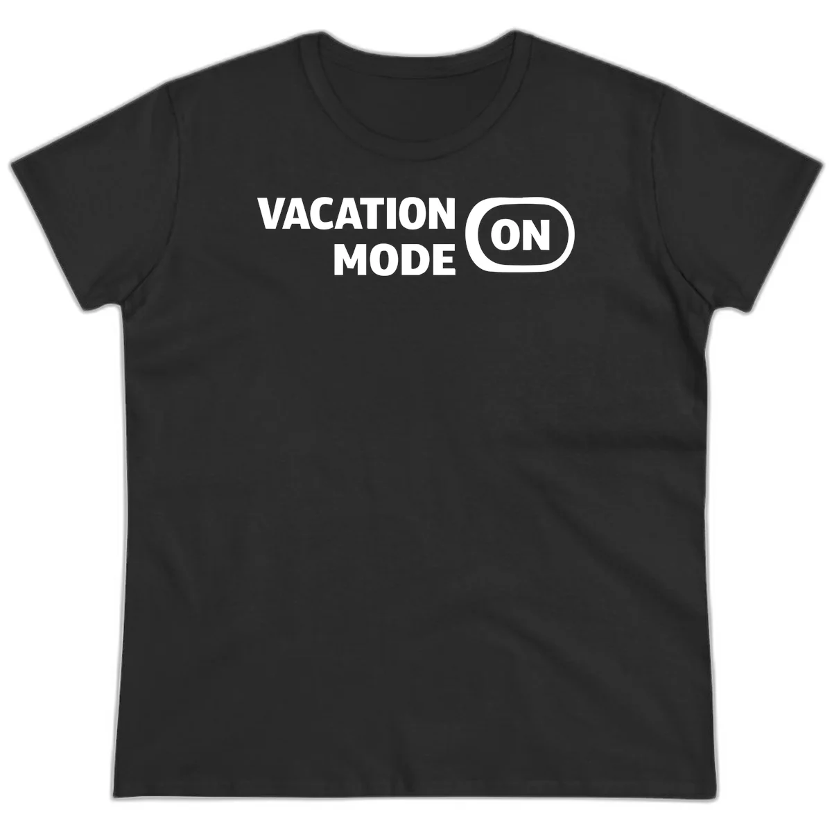 Vacation Mode On Ladies Tee in Black