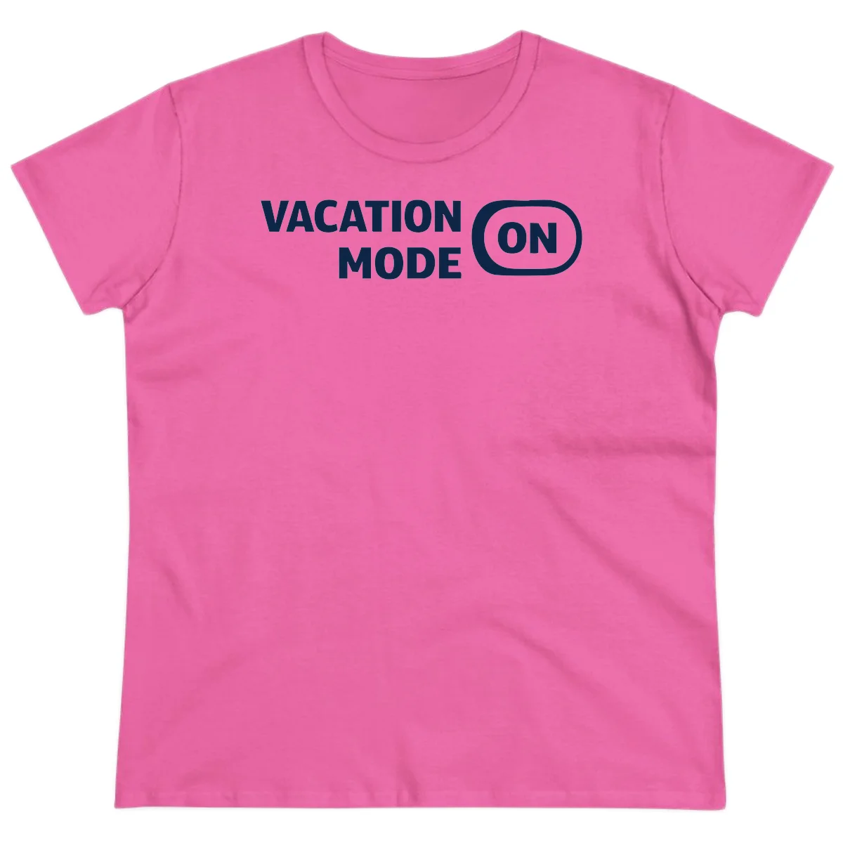 Vacation Mode On Ladies Tee in Azalea