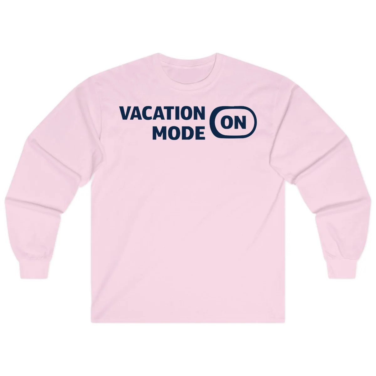 Vacation Mode On Long Sleeve Shirt in Light Pink