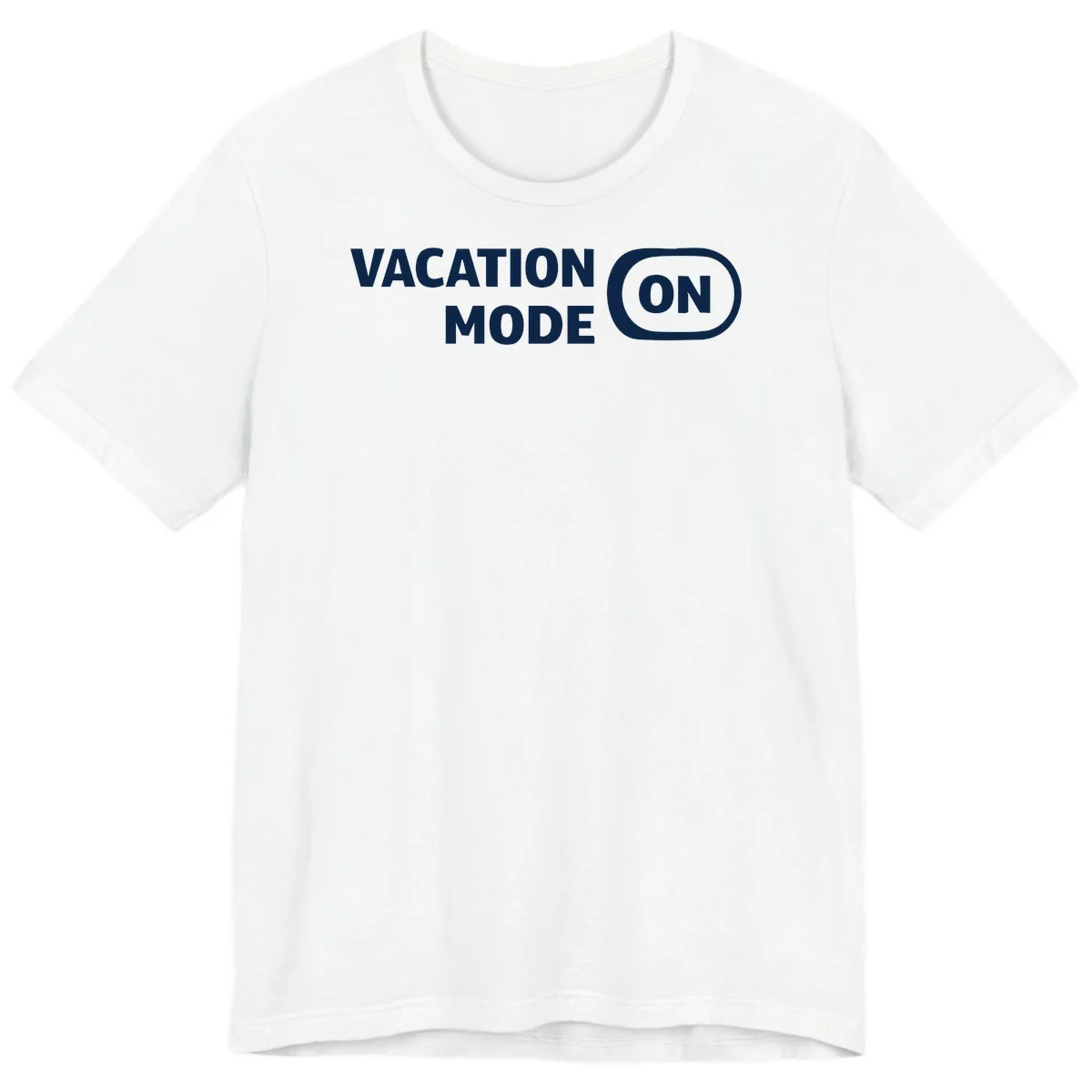 Vacation Mode On Premium T-Shirt in White