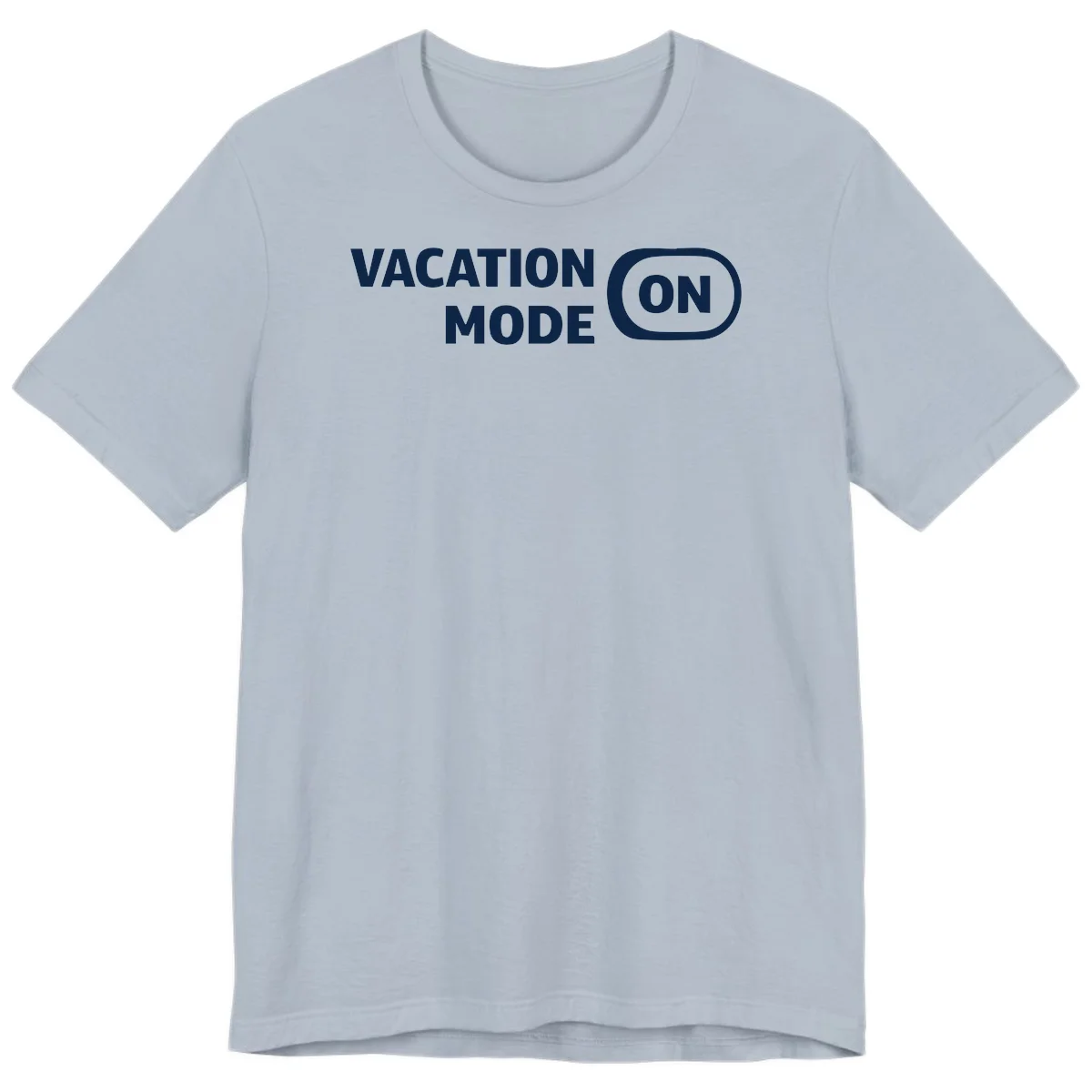 Vacation Mode On Premium T-Shirt in Light Blue