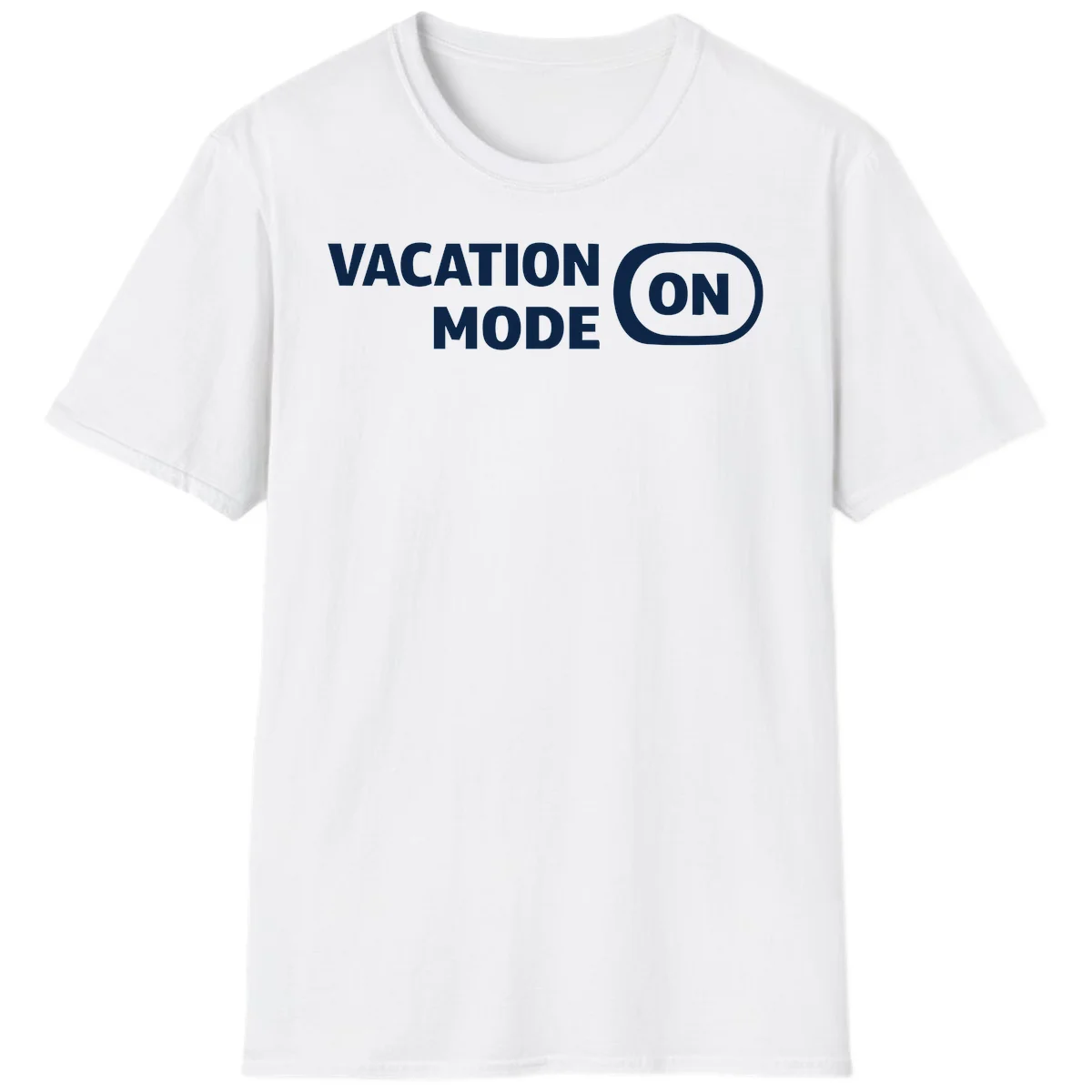Vacation Mode On T-Shirt in White