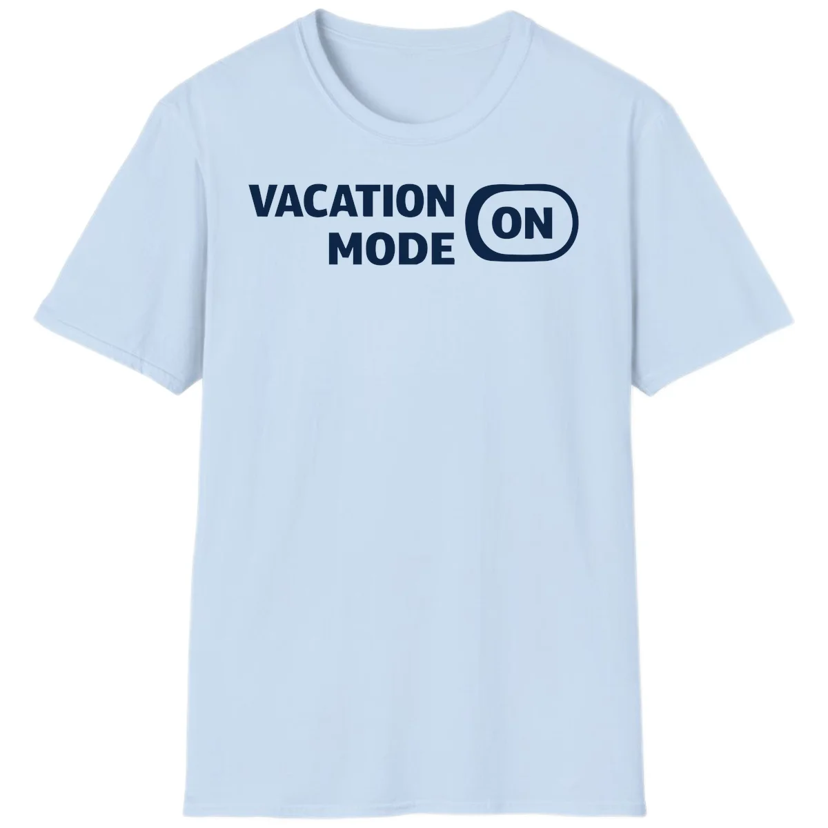 Vacation Mode On T-Shirt in Light Blue