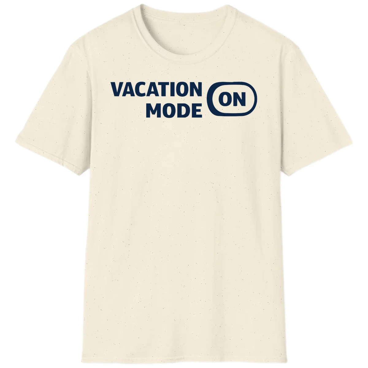 Vacation Mode On T-Shirt in Natural