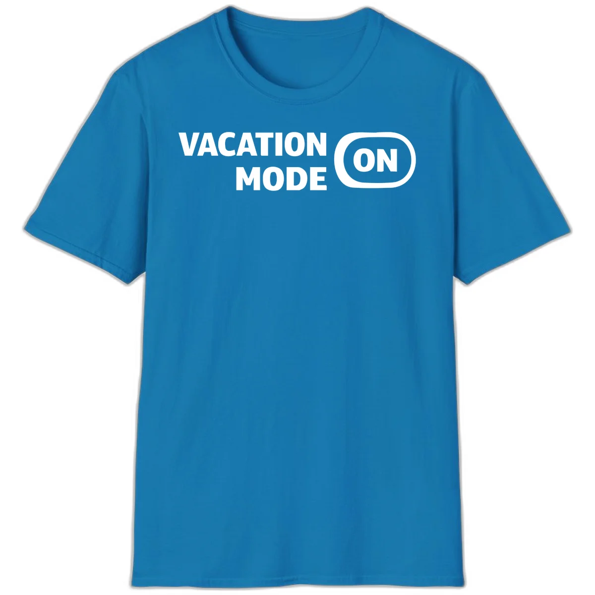 Vacation Mode On T-Shirt in Sapphire