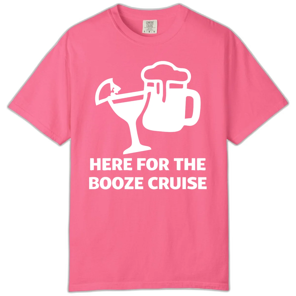Here For The Booze Cruise Comfort Color in Crunchberry