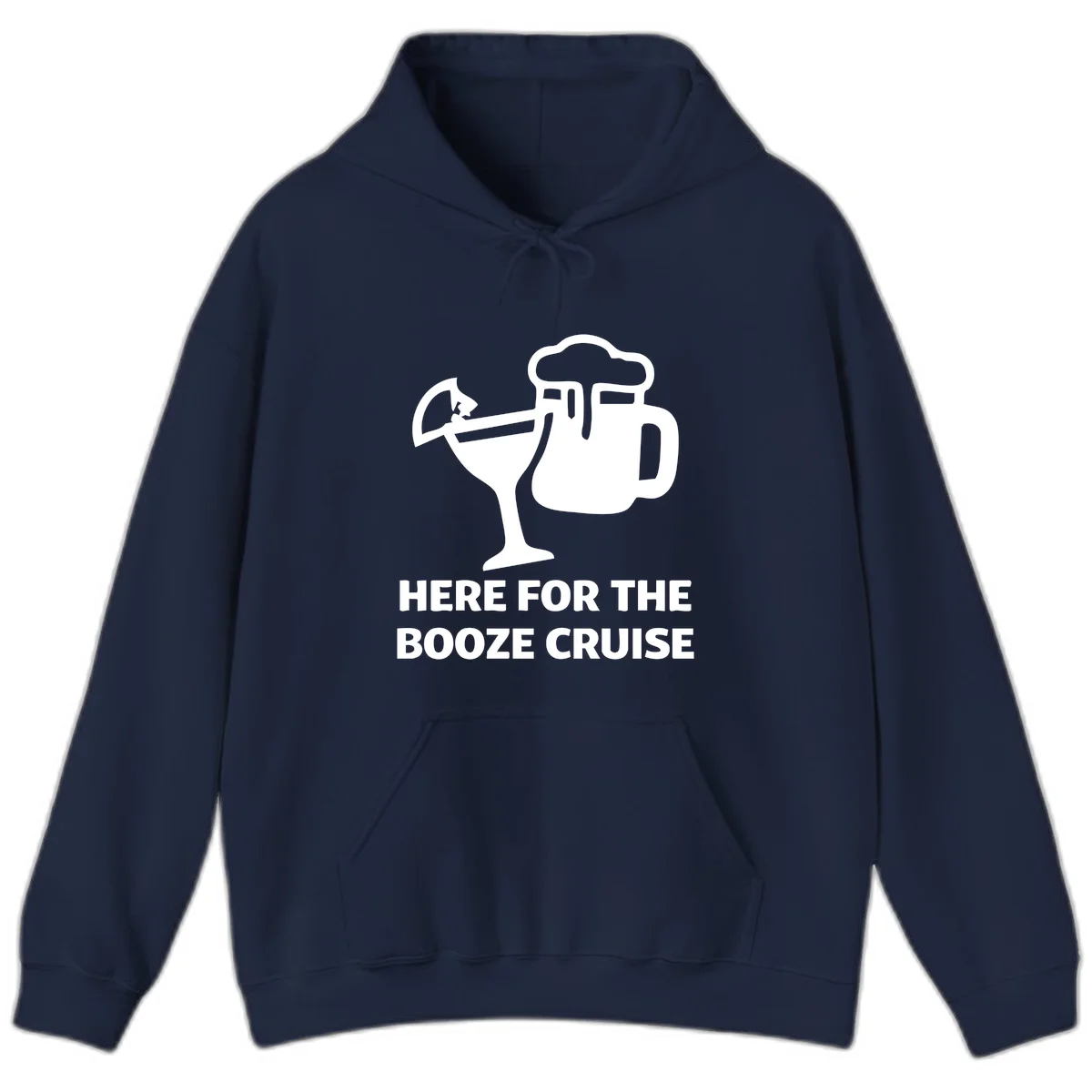 Here For The Booze Cruise Hoodie in Navy