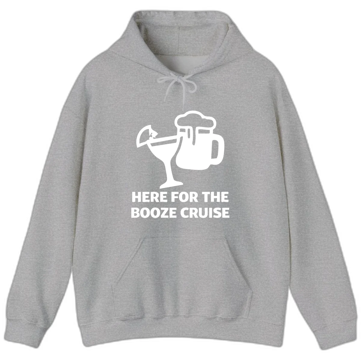 Here For The Booze Cruise Hoodie in Sport Grey