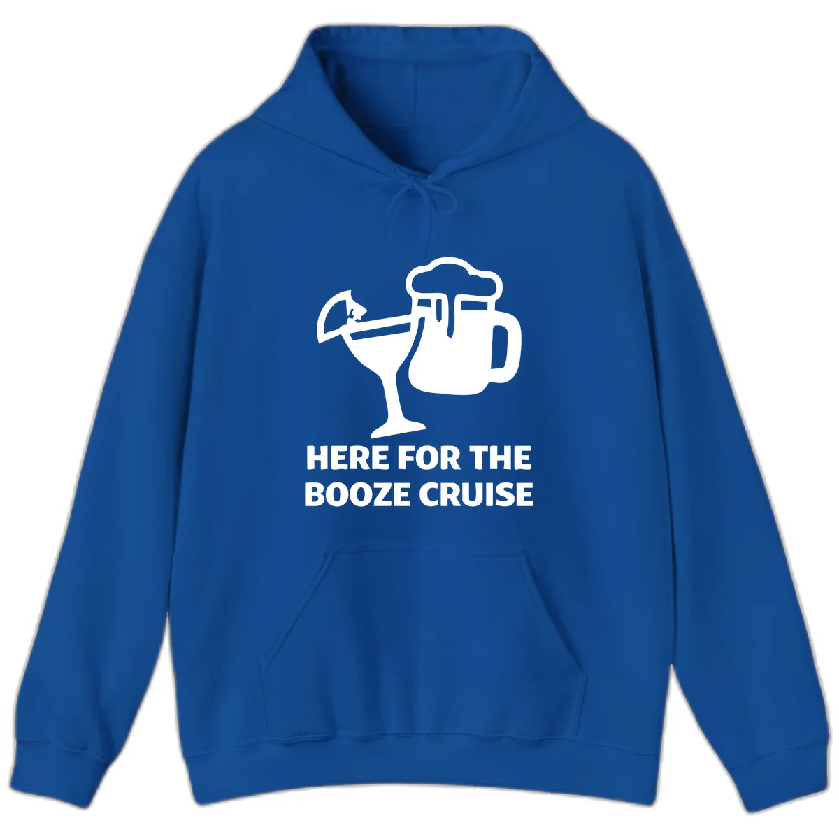 Here For The Booze Cruise Hoodie in Royal