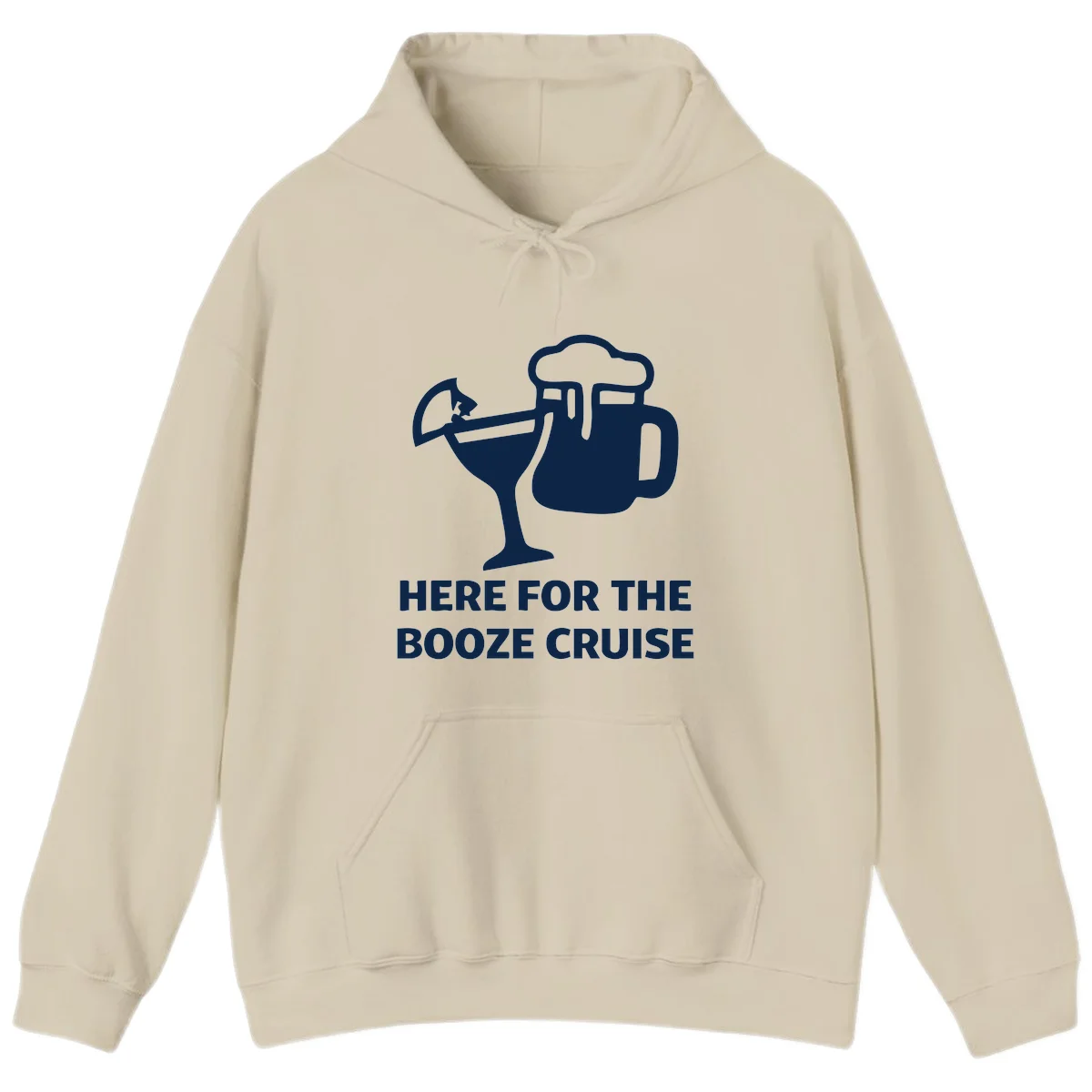 Here For The Booze Cruise Hoodie in Sand