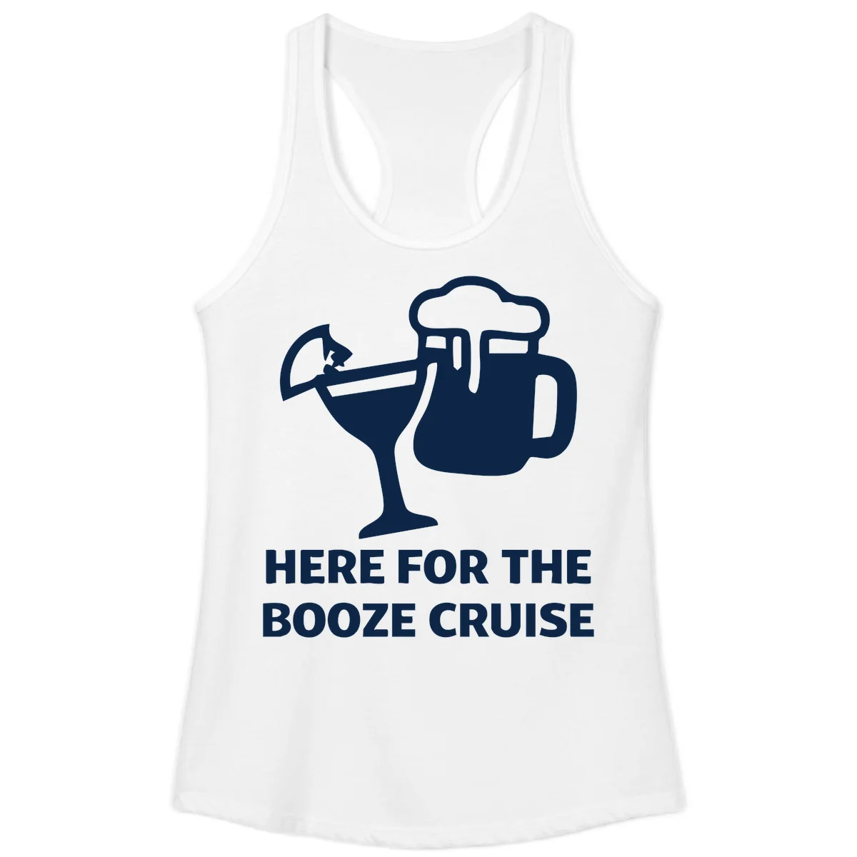 Here For The Booze Cruise Ladies Tank in White