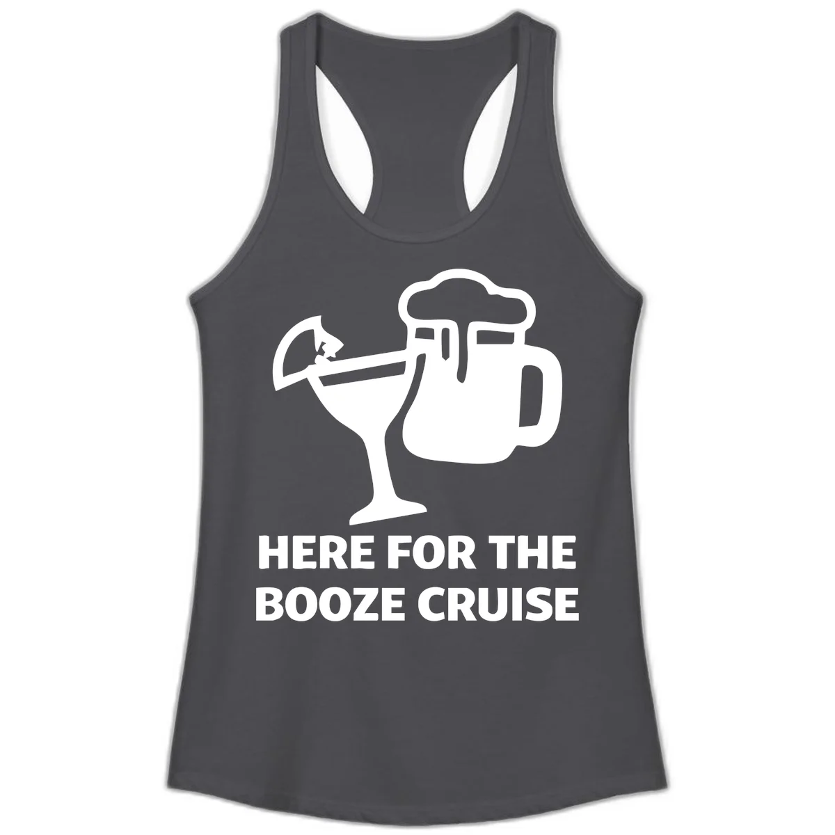 Here For The Booze Cruise Ladies Tank in Solid Dark Gray